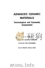 Advanced ceramic materials：Technological and Economic Assessment     PDF电子版封面  0815510373   