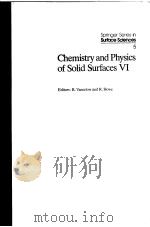 Chemistry and Physics of Solid Surfaces  Ⅵ     PDF电子版封面  354016264X  R.Vanselow  R.Howe 