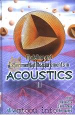 Modelling and Experimental Measurements in Acoustics Ⅲ     PDF电子版封面  1853129755   