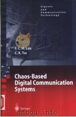 Chaos-Based Digital Communication Systems     PDF电子版封面  3540006028   