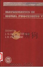 Mathematics in Signal Processing V     PDF电子版封面  0198507348   