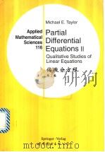 偏微分方程 第2卷 Qualitative Studies of Linear Equations   1999  PDF电子版封面  7506242532  Michael E. Taylor著 