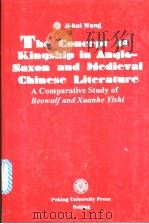 The Concept of Kingship in Anglo-Saxon and Medieva Chinese Literature（1996年07月第1版 PDF版）