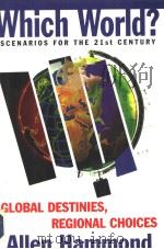 Which WorId? SCENARIOS FOR THE 21st CENTURY     PDF电子版封面     