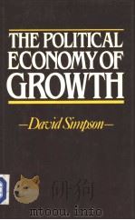 THE POLITICAL ECONOMY OF GROWTH     PDF电子版封面  0312622325   