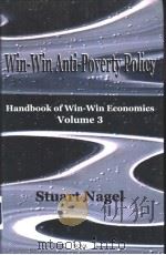 Win-Win Anti-Poverty Policy Stuart nagel 3     PDF电子版封面  1590330927   