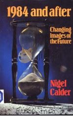 1984 and after Nigel Calder     PDF电子版封面     