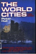THE WORLD CITIES THIRD EDITION Peter Hall     PDF电子版封面  0312890435   