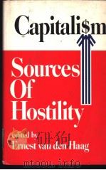 Capitali$m:Sources Of Hostility（ PDF版）