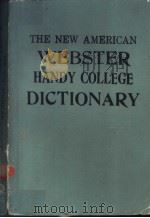 THE NEW AMERICAN WEBSTER HANDY COLLEGE DICTIONARY     PDF电子版封面     