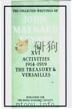 THE COLLECTED WRITINGS OF JOHN MAYNARD KEYNES VOLUME XVI     PDF电子版封面     