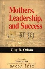 Mothers，Leadership，and Success（ PDF版）