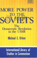 MORE POWER TO THE SOVIETS     PDF电子版封面  1852783303   