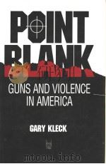 PONT BLANK：Guns and Violence in America     PDF电子版封面     
