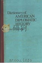 Dictionary of American Diplomatic History     PDF电子版封面     