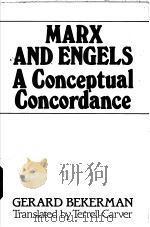 MARX AND ENGELS A CONCEPTUAL CONCORDANCE（ PDF版）