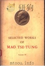 SELECTED WORKS OF MAO TSE-TUNG VOLUME Ⅳ（1961年第1版 PDF版）