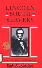 LINCOLN，the South，and Slavery     PDF电子版封面     