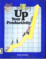 Up Your Productivity     PDF电子版封面     