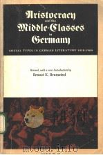 Aristocracy and the Middle-Classes in Germany     PDF电子版封面     