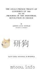 THE ANGLO-FRENCH TREATY OF COMMERCE OF 1860 AND THE PROGRESS OF THE INDUSTRIAL REVOLUTION IN FRANCE（ PDF版）