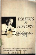POLITICS AND HISTORY     PDF电子版封面  0878559442   