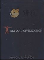 ART AND CIVILIZATION     PDF电子版封面     