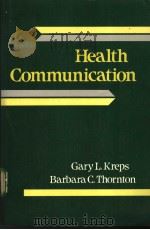 Health Communication     PDF电子版封面  0582284112   