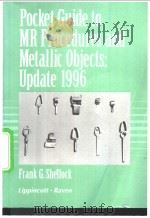 Pocket Guide to MR Procedures and Metallic Objects：Update 1996     PDF电子版封面     