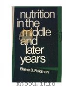 Nntrition in the Middle and Later Years     PDF电子版封面     