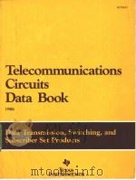 Telecommunications Circuits Data Book     PDF电子版封面     