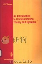 An introduction to Communication Theory and Systems     PDF电子版封面     