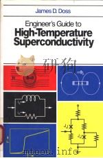 ENGINEERS GUIDE TO HIGH-TEMPERATURE SUPERCONDUCTIVITY     PDF电子版封面     