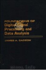 Foundations of Digital Signal Processing and Data Analysis（ PDF版）