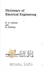 Dictionary of Electrical Engineering     PDF电子版封面     