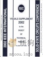 2003 IEEE INTERNATIONAL SOLID-STATE CIRCUITS CONFERENCE  DIGEST OF TECHNICAL PAPERS-VOLUME 45     PDF电子版封面  0780377079   