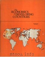 THE ECONOMICS OF DEVELOPING COUNTRIES     PDF电子版封面  0534029612   