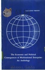The Economic and Political Consequences of Multinational Enterprise（ PDF版）