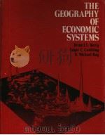 THE GEOGRAPHY OF ECONOMIC SYSTEMS     PDF电子版封面  0133512967   