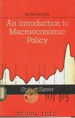 An Introduction to Macroeconomic Policy     PDF电子版封面  0408107790   