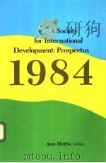 A Society for International Development：Prospectus     PDF电子版封面  0822305623   