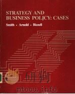 STRATEGY AND BUSINESS POLICY：CASES     PDF电子版封面     