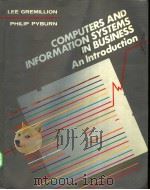 COMPUTERS AND INFORMATION SYSTEMS IN BUSINESS AN INTRODUCTION     PDF电子版封面  0070510075   