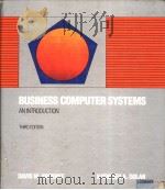 BUSINESS COMPUTER SYSTEMS     PDF电子版封面  0394390555   