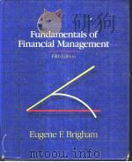 Fundamentals of Financial Management     PDF电子版封面  0030254825   
