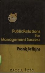 Public Relations for Management Success（ PDF版）