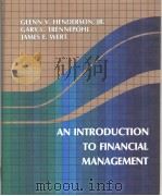 AN INTRODUCTION TO FINANCIAL MANAGEMENT     PDF电子版封面  0201105764   
