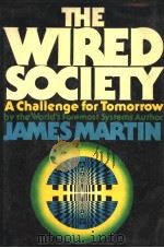 THE WIRED SOCIETY     PDF电子版封面  0139614419   