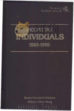 INCOME TAX INDIVIDUALS 1985-1986     PDF电子版封面     