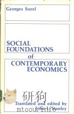 SOCIAL FOUNDATIONS OF CONTEMPORARY ECONOMICS     PDF电子版封面  0878554823   